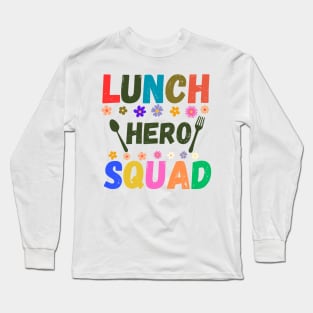 Lunch Hero Squad Long Sleeve T-Shirt